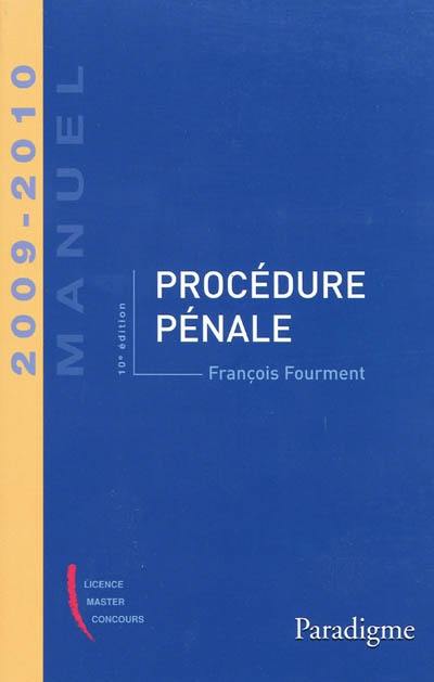 Procédure pénale : 2009-2010