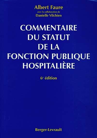 Commentaire du statut de la fonction publique hospitalière