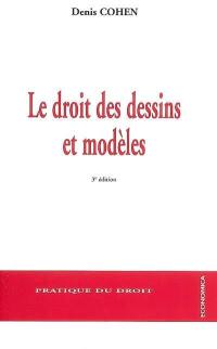 Le droit des dessins et modèles : droit français, droit communautaire et droit international