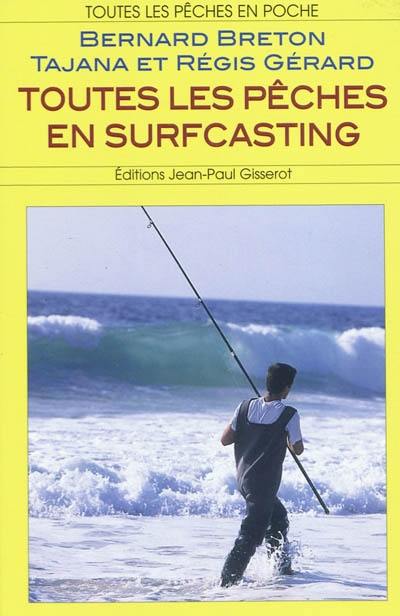 Toutes les pêches en surf-casting