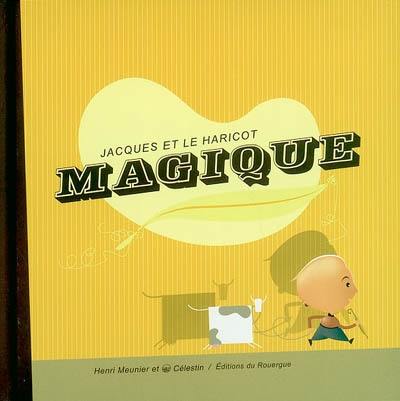 Jacques et le haricot magique