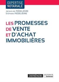 Les promesses de vente et d'achat immobilières