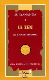 Le zen, le visage originel