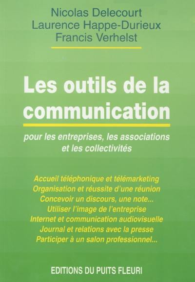 Les outils de communication : pour les entreprises, les associations et les collectivités