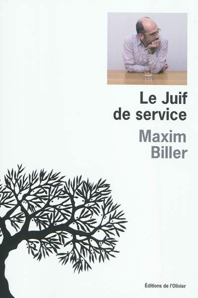 Le Juif de service : autoportrait