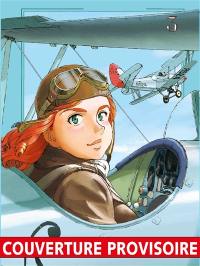 Les aventures de Maria Mantegazza, femme pilote. Vol. 3