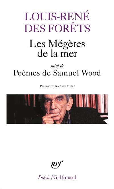 Les mégères de la mer. Poèmes de Samuel Wood