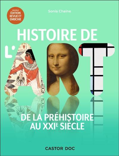 Histoire de l'art : de la préhistoire au XXIe siècle