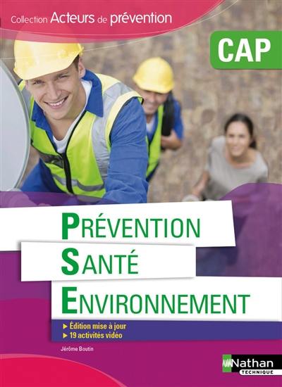 Prévention, santé, environnement, CAP