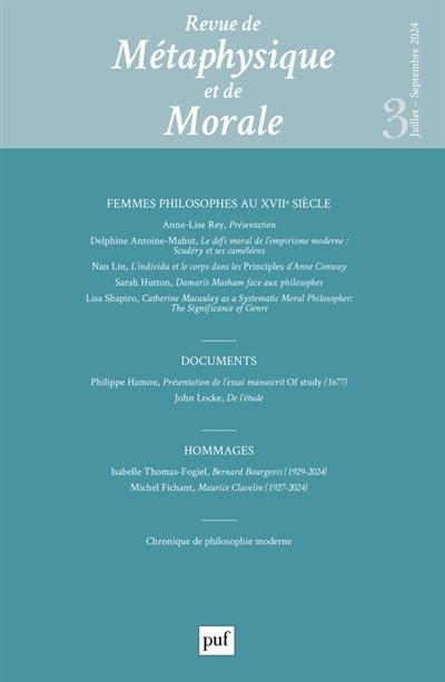 Revue de métaphysique et de morale, n° 3 (2024). Femmes philosophes au XVIIe siècle