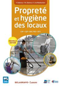 Propreté et hygiène des locaux CAP, CQP, bac pro, BTS