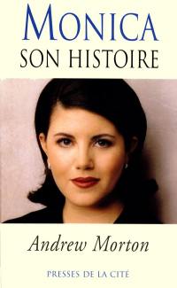 Monica : son histoire