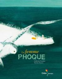 La femme phoque