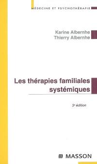 Les thérapies familiales systémiques