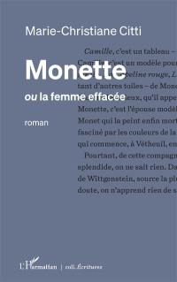 Monette ou La femme effacée