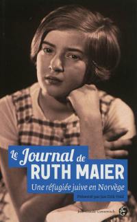 Le journal de Ruth Maier : une réfugiée juive en Norvège