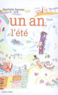 Un an, l'été