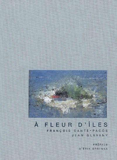 A fleur d'îles