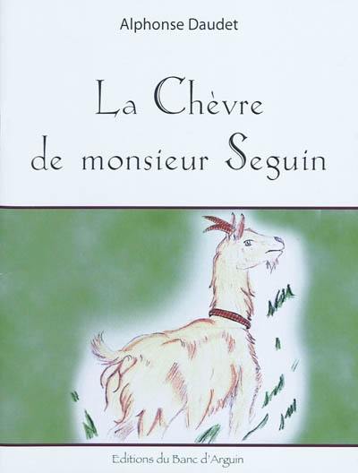 La chèvre de monsieur Seguin