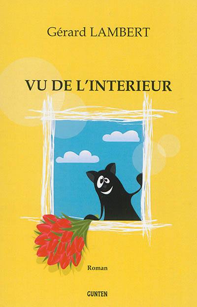 Vu de l'intérieur