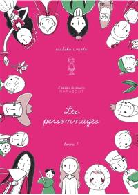 L'atelier de dessin. Vol. 1. Les personnages