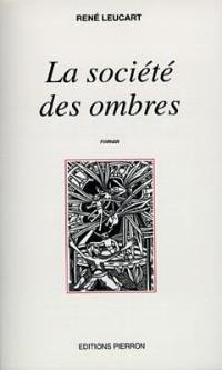 La société des ombres