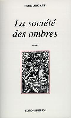 La société des ombres