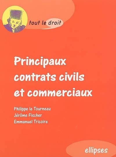 Principaux contrats civils et commerciaux