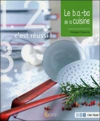 Le B.A.-BA de la cuisine