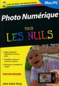 Photo numérique pour les nuls