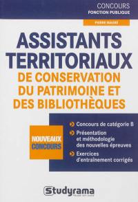 Assistants territoriaux de conservation du patrimoine et des bibliothèques : nouveaux concours