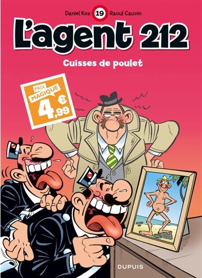 L'agent 212. Vol. 19. Cuisses de poulet