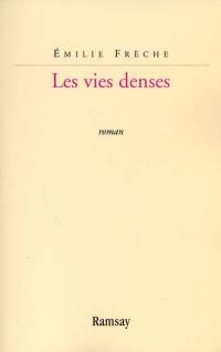 Les vies denses