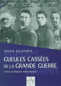 Gueules cassées de la Grande Guerre