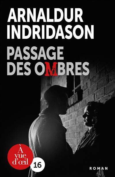 Trilogie des ombres. Vol. 3. Passage des ombres