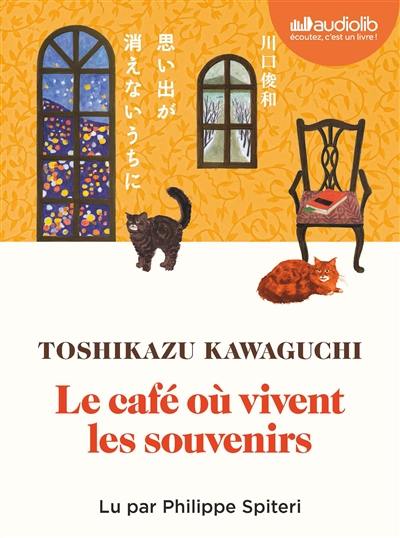 Le café où vivent les souvenirs