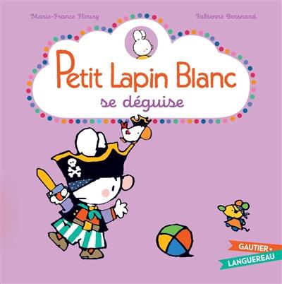 Petit Lapin blanc se déguise