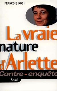 La vraie nature d'Arlette