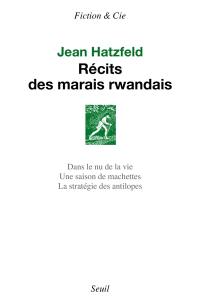 Récits des marais rwandais