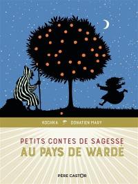 Petits contes de sagesse au pays de Wardé