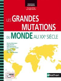 Les grandes mutations du monde aux XXe siècle