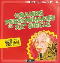 Grands personnages du XXe siècle