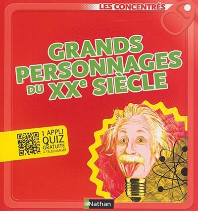 Grands personnages du XXe siècle