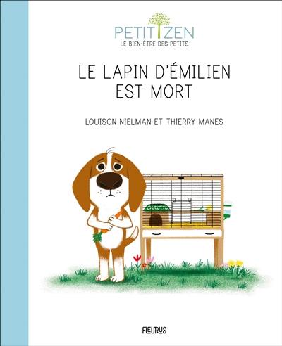 Le lapin d'Emilien est mort