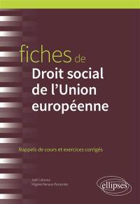 Fiches de droit social de l'Union européenne : rappels de cours et exercices corrigés