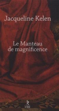 Le manteau de magnificence