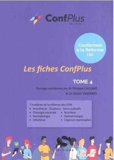 Les fiches Confplus : conformes à la Réforme R2C. Vol. 4