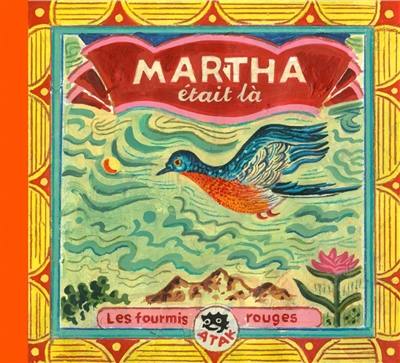 Martha était là