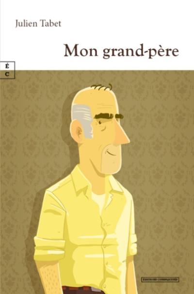 Mon grand-père