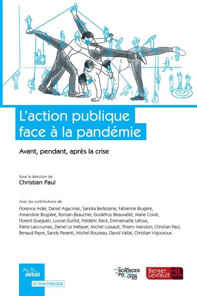 L'action publique face à la pandémie : avant, pendant, après la crise